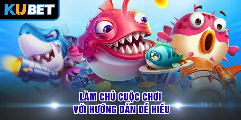 Làm chủ cuộc chơi với hướng dẫn dễ hiểu
